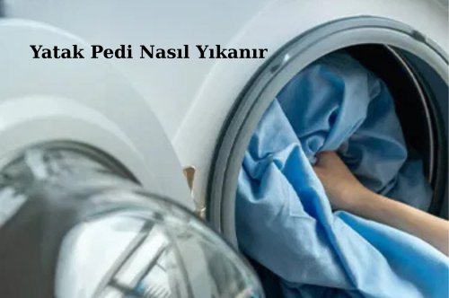 Yün Yatak Pedi Nasıl Temizlenir? Uzmanlardan Detaylı Temizlik Rehberi